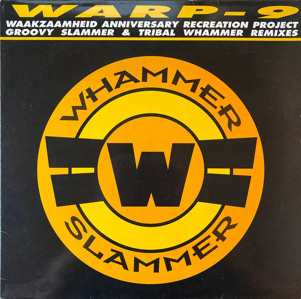 Warp 9 (2) : Whammer Slammer (12")