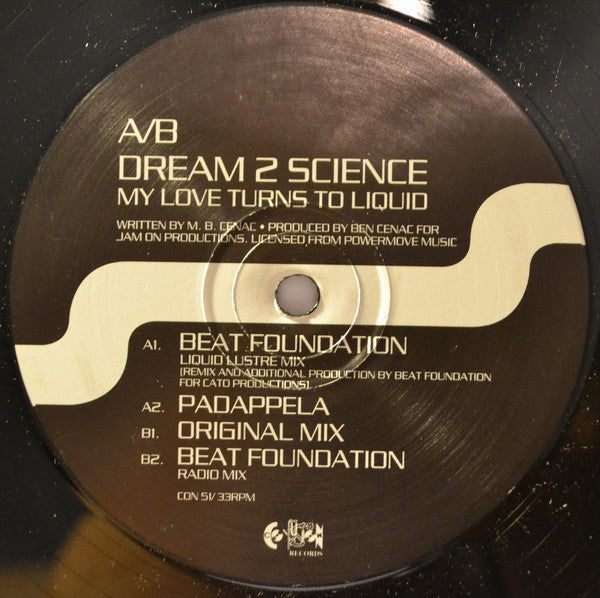 Dream 2 Science : My Love Turns To Liquid (2x12", Promo)