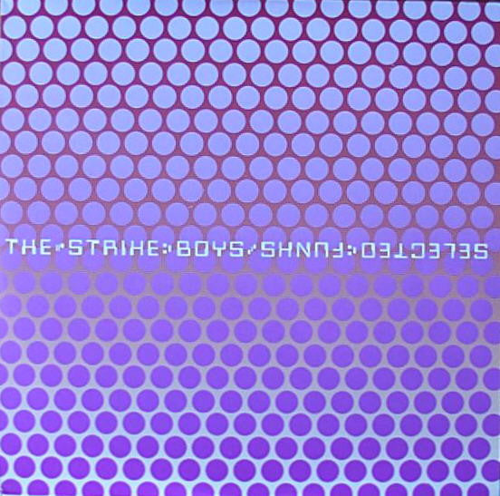 The Strike Boys : Selected Funks (3xLP, Album)