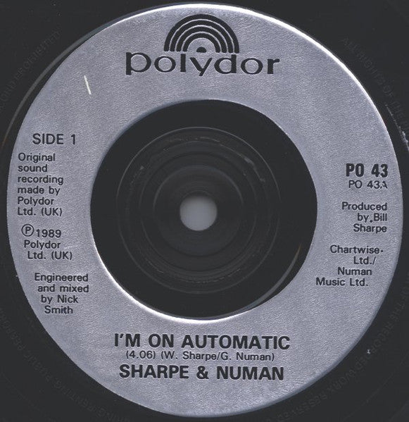 Sharpe & Numan : I'm On Automatic (7", Single)