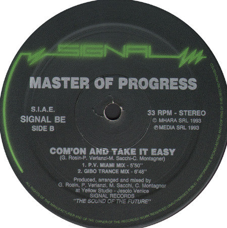 Master Of Progress : Com'on And Take It Easy (12")