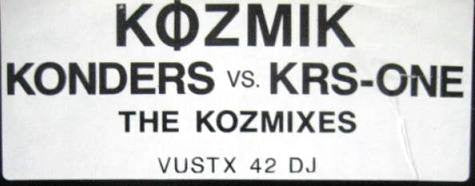 Ziggy Marley And The Melody Makers : Kozmik - Konders vs. KRS-ONE (12", Promo)