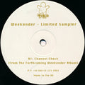 Weekender : Limited Sampler (12", Smplr)