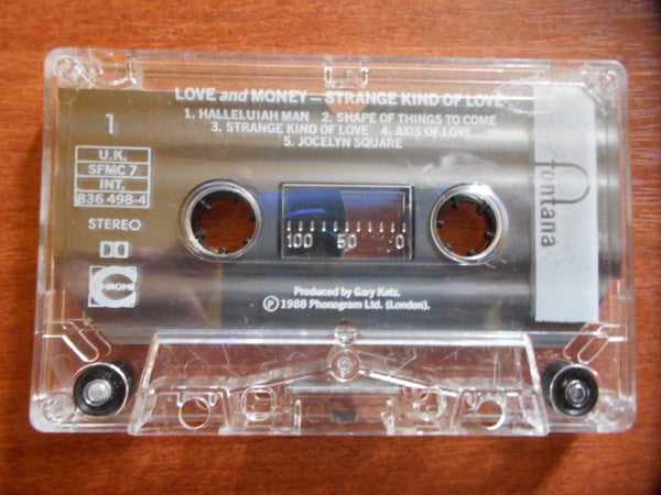 Love And Money : Strange Kind Of Love (Cass, Album)