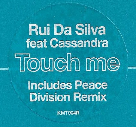 Rui Da Silva Featuring Cassandra Fox : Touch Me (12")
