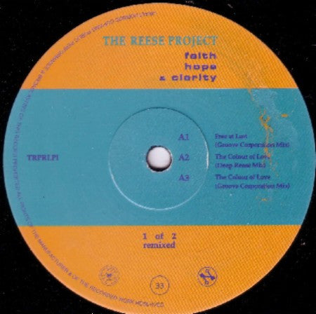 The Reese Project : Faith Hope & Clarity Remixed (2xLP, Album)