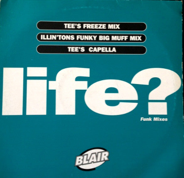 Blair : Life? (Funk Mixes) (12", Promo)