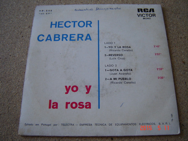 Hector Cabrera : Yo Y La Rosa (7", EP)