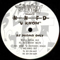 A Homeboy, A Hippie & A Funki Dredd : U Know (12", Promo)