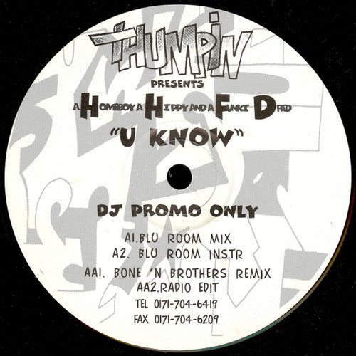 A Homeboy, A Hippie & A Funki Dredd : U Know (12", Promo)