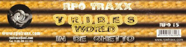 Tribes World : In De Ghetto (12")