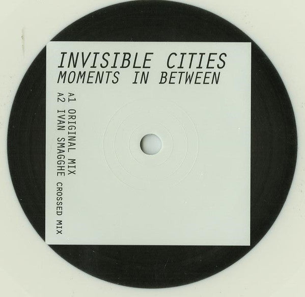 Invisible Cities : Moments In Between (12", Whi)