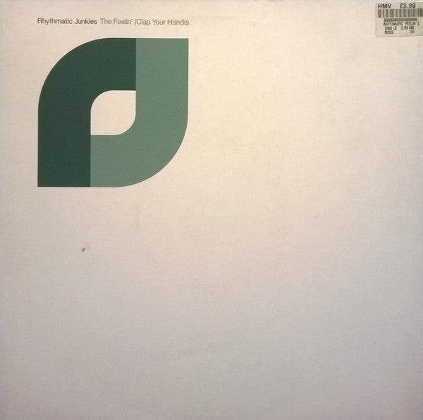Rhythmatic Junkies : The Feelin' (Clap Your Hands) (12")