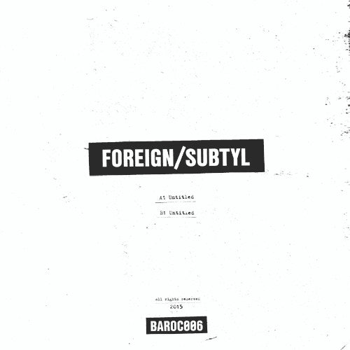 Foreign, Subtyl : Sellouts (12", EP)