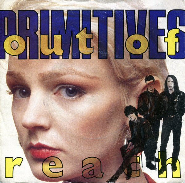 The Primitives : Out Of Reach (7", Single)