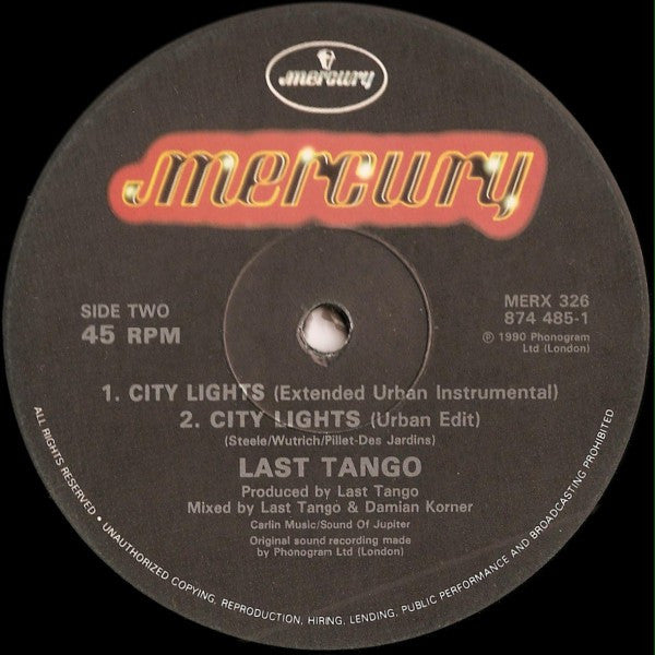 Last Tango : City Lights (Boy's Own Mix) (12")
