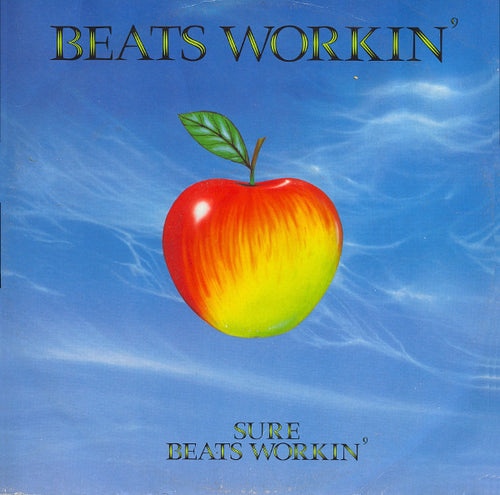 Beats Workin' : Sure Beats Workin' (12")
