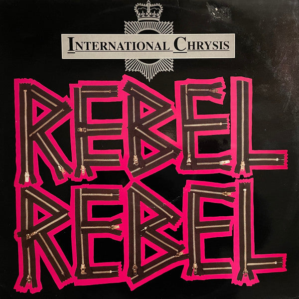 International Chrysis : Rebel Rebel (12", Single)