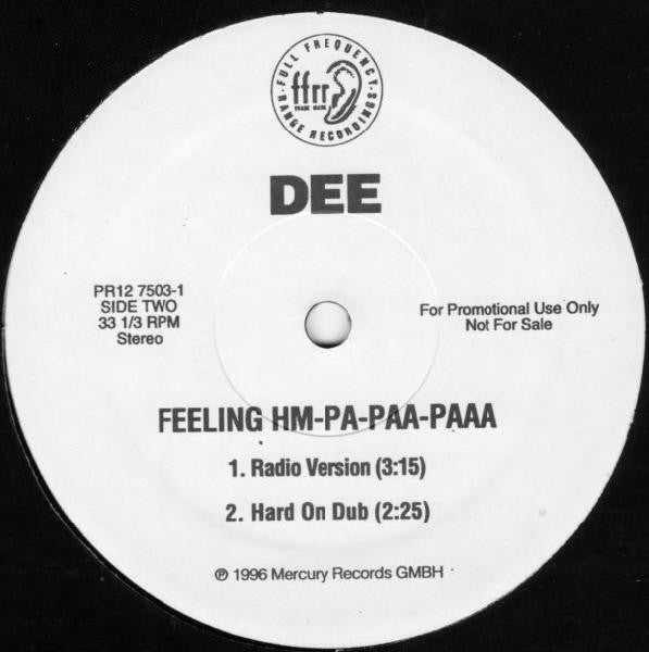 Dee : Feeling Hm-Pa-Paa-Paaa (12", Promo)