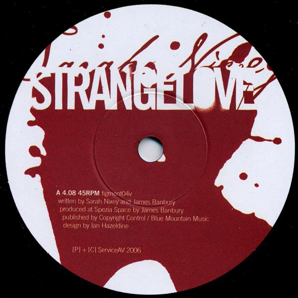 Sarah Nixey : Strangelove / The Collector (7", Single, Ltd)