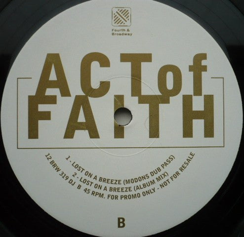 Act Of Faith : Lost On A Breeze (12", Promo)