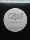 Ronan Keating : If Tomorrow Never Comes (12", Promo)
