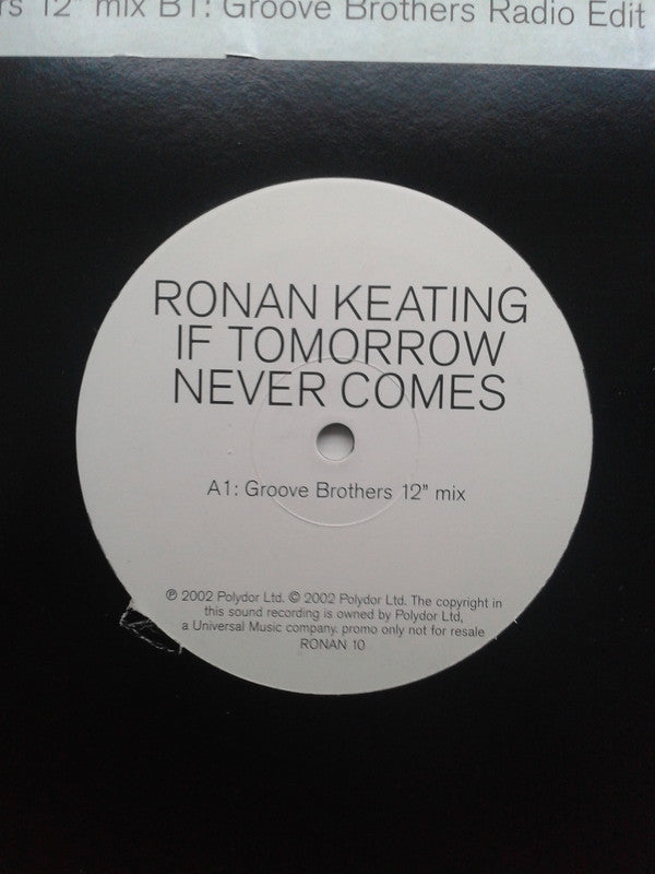 Ronan Keating : If Tomorrow Never Comes (12", Promo)