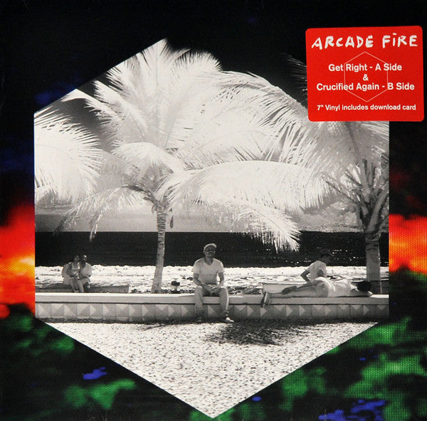 Arcade Fire : Get Right (7", Single, Ltd)