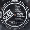 Slade / Mike Hugg : The Whole World's Going Crazy / Bonnie Charlie (Flexi, 7")