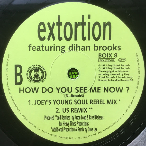 Extortion Featuring Dihan Brooks : How Do You See Me Now? (Joey Negro's Remix) (12")