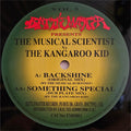The Musical Scientist / Kangaroo Kid : Backshine / Something Special (12")