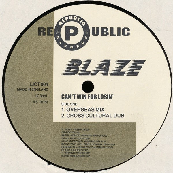 Blaze : Can't Win For Losin' (Overseas Mixes) (12")