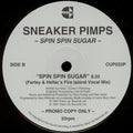Sneaker Pimps : Spin Spin Sugar (2x12", Promo)