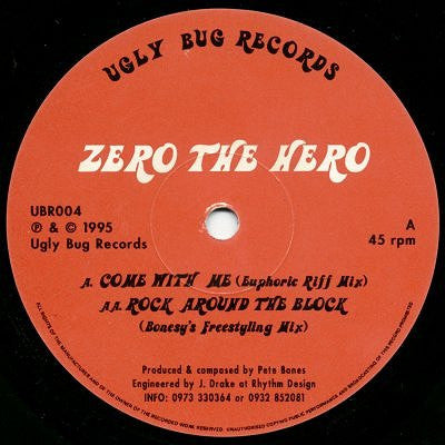 Zero The Hero : Come With Me / Rock Around The Block (12")