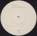 TBC : Something About You (12", Promo)