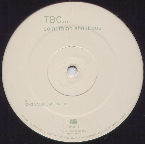 TBC : Something About You (12", Promo)