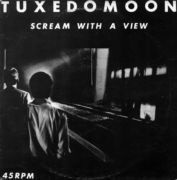 Tuxedomoon : Scream With A View (12", EP, RE)