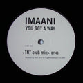 Imaani : You Got A Way (Todd Terry Remixes) (12", Promo)
