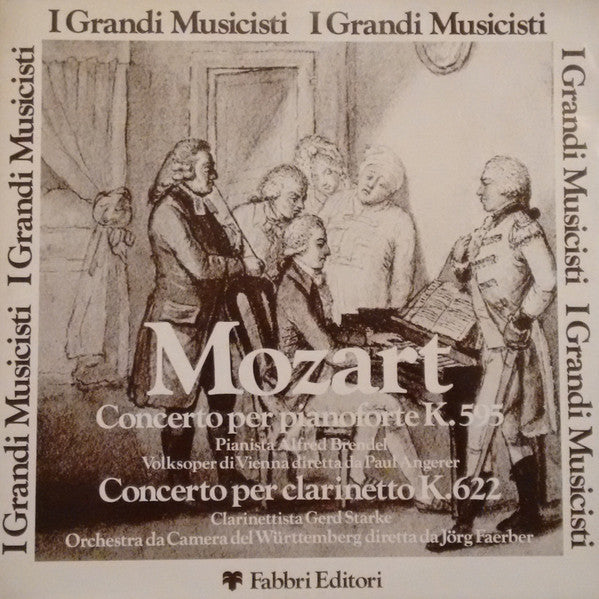 Wolfgang Amadeus Mozart, Alfred Brendel, Wiener Volksopernorchester, Paul Angerer, Gerd Starke, Württembergisches Kammerorchester, Jörg Faerber : Concerto Per Pianoforte K. 595 - Concerto Per Clarinetto K. 622 (LP, Comp)