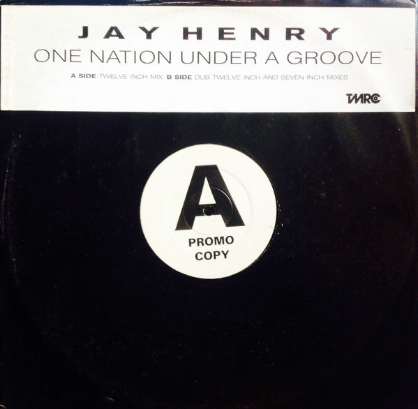 Jay Henry : One Nation Under A Groove (12", Promo)
