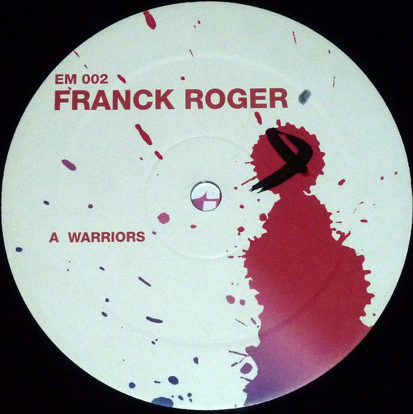Franck Roger : Warriors / Raise Ur Hands (12")