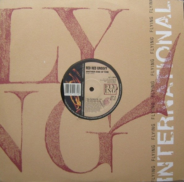 Red Red Groovy : Another Kind Of Find (12")