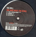 The Drill (2) : One More Night (The Remix) (12")