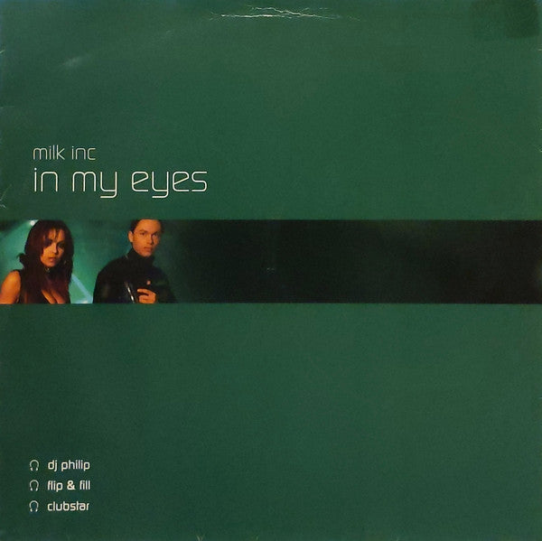 Milk Inc. : In My Eyes (12")