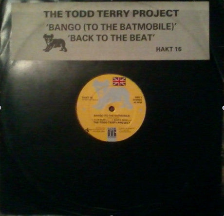 The Todd Terry Project : Bango (To The Batmobile) / Back To The Beat (12")