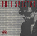 Phil Spector : Back To Mono (1958-1969) (3xCD, Comp, Mono, RM + CD, Album, RE, RM + Box)