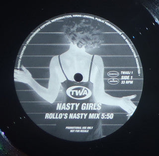 TWA : Nasty Girls (12", Promo)