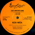 Keia Weia : Just Another Game (12")