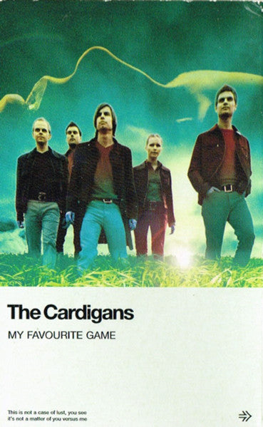 The Cardigans : My Favourite Game (Cass, Single)