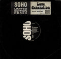 Soho (2) : Love Generation (Remix) (12", Ltd)